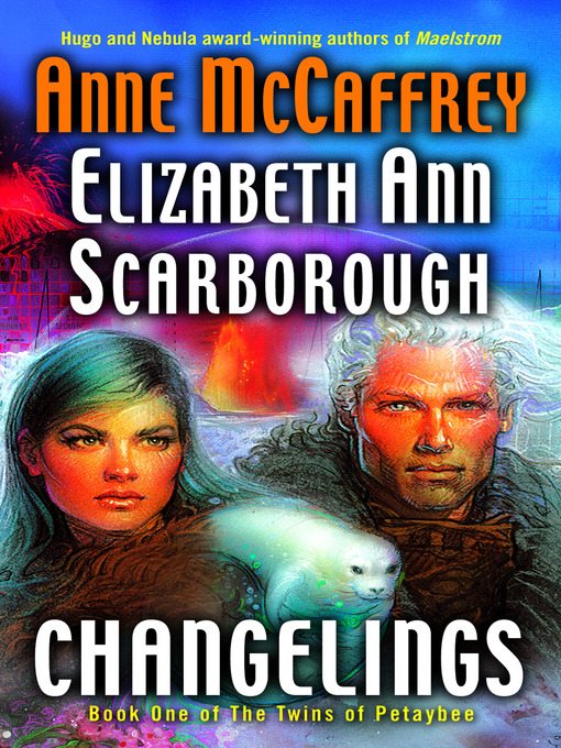 Title details for Changelings by Anne McCaffrey - Available